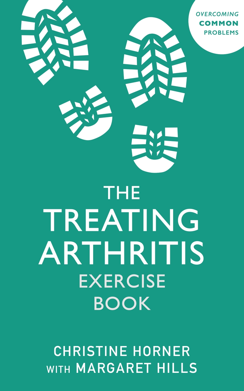 Treating Arthritis Exercise Book by Christine Horner Hachette UK